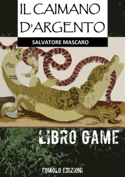 IL CAIMANO D'ARGENTO